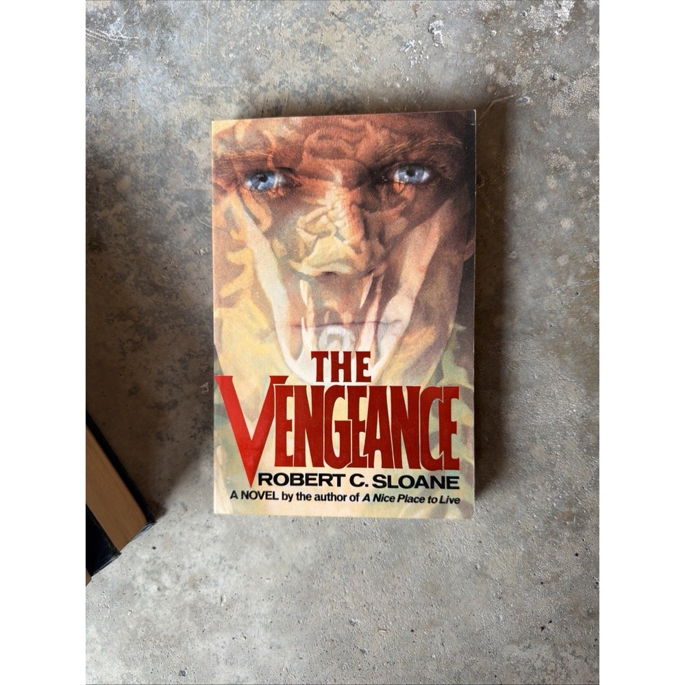 Vengeance Robert C. Sloane 1983 Crown. Horror Novel Sequel Nice Place